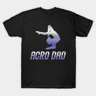 Acro Dad T-Shirt